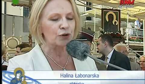 XIX Pielgrzymka Rodziny Radia Maryja na Jasną Górę: Halina Łabonarska