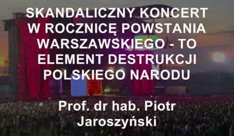 Skandaliczny koncert w rocznicę Powstania Warszawskiego