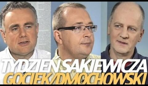 Tydzień Sakiewicza – Dmochowski, Gociek