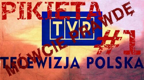 Mówcie Prawdę – pikieta pod TVP