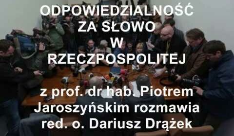 Odpowiedzialność za słowo w Rzeczypospolitej