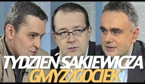 Tydzień Sakiewicza – Cezary Gmyz, Piotr Gociek