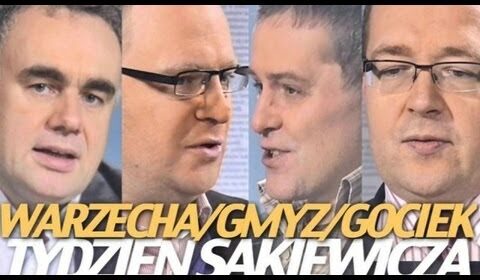 Tydzień Sakiewicza – Warzecha, Gociek, Gmyz