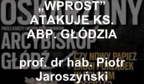 „Wprost” atakuje ks. abp. Głódzia