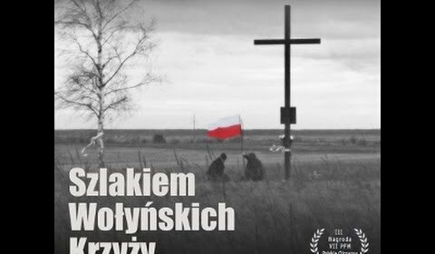 Szlakiem Wołyńskich Krzyży