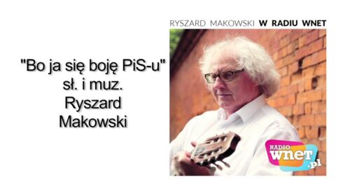 Bo ja się boję PiS-u