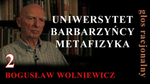 Uniwersytet, barbarzyńcy, metafizyka