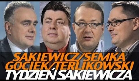 Tydzień Sakiewicza – Gociek, Semka, Terlikowski