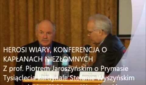 Z prof. Piotrem Jaroszyńskim o Prymasie Tysiąclecia rozmawiał ks. Waldemar Wesołowski