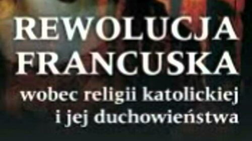 Zbrodnie (?) Inkwizycji… wobec rewolucji francuskiej