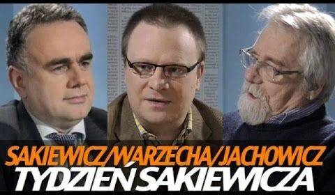 Tydzień Sakiewicza – Warzecha, Jachowicz