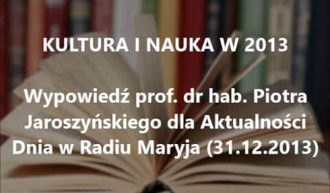 Kultura i nauka w 2013