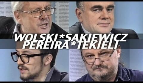 Tydzień Sakiewicza – Tekieli, Wolski, Pereira