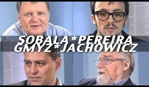 Taki był Tydzień – Gmyz, Jachowicz, Pereira, Sobala