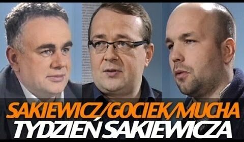 Tydzień Sakiewicza – Gociek, Mucha