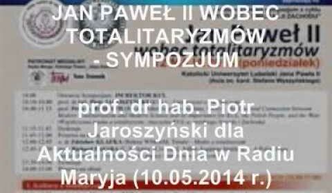 Jan Paweł II wobec totalitaryzmów – sympozjum