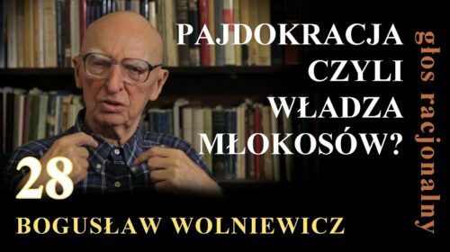 Pajdokracja czyli władza młokosów?