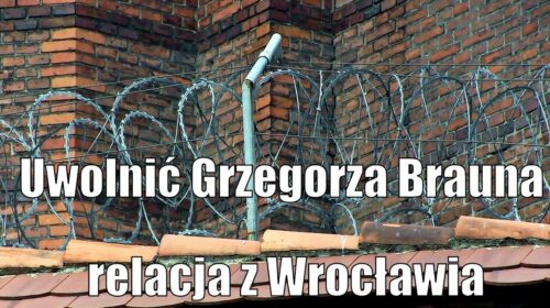 Uwolnić Brauna – manifestacja we Wrocławiu