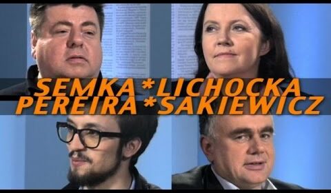 Tydzień Sakiewicza – Joanna Lichocka, Piotr Semka i Samuel Pereira