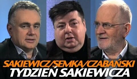 Tydzień Sakiewicza – Semka, Czabański