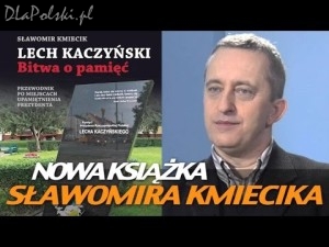 “Lech Kaczyński. Bitwa o pamięć”
