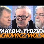 Taki był tydzień – Jachowicz, Wolski, Sobala