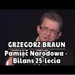 Pamięć Narodowa – Bilans 25 lecia