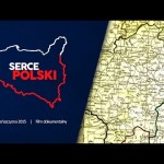 Serce Polski – zapowiedź filmu dokumentalnego