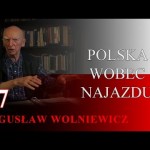 Bogusław Wolniewicz: POLSKA WOBEC NAJAZDU