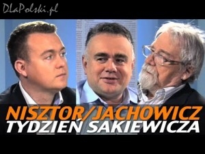 Tydzień Sakiewicza – Nisztor, Jachowicz