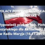 Polacy powinni odzyskać wiarę w Polskę