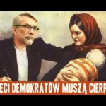 Dzieci Demokratów muszą cierpieć