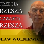 Bogusław Wolniewicz: TRZECIA RZESZA. CZWARTA RZESZA