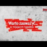 “Warto zauważyć…W mijającym tygodniu” (29.01.2016)