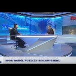 Spór wokół Puszczy Białowieskiej