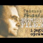 Rotmistrz Pilecki i jego oprawcy