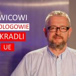 Lewicowi ideologowie ukradli UE