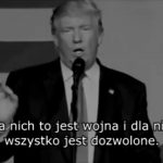 Donald Trump: stawką jest los naszej cywilizacji