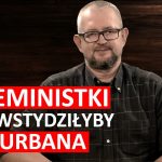 Feministki zawstydziłyby Palikota i Urbana