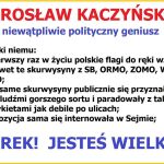 Jarosław Kaczyński – niewątpliwie polityczny geniusz