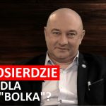 Miłosierdzie dla TW „Bolka”? Trzeba powiedzieć prawdę o Wałęsie