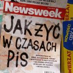 Newsweek pyta się jak żyć w czasach PiS?