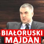 O białoruskim Majdanie