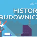 Historia o budowniczym