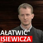 Jak „załatwić” Misiewicza?