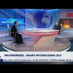 Miłosierdzie – miara wyznaczona złu