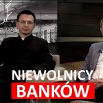 Jak banki robią z ciebie niewolnika i jak sobie z tym radzić?