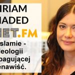 Europa powinna zakazać islamu jako ideologii nienawiści