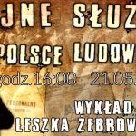 Tajne Służby w PRL i III RP – Leszek Żebrowski