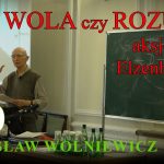 WOLA czy ROZUM: aksjomat Elzenberga